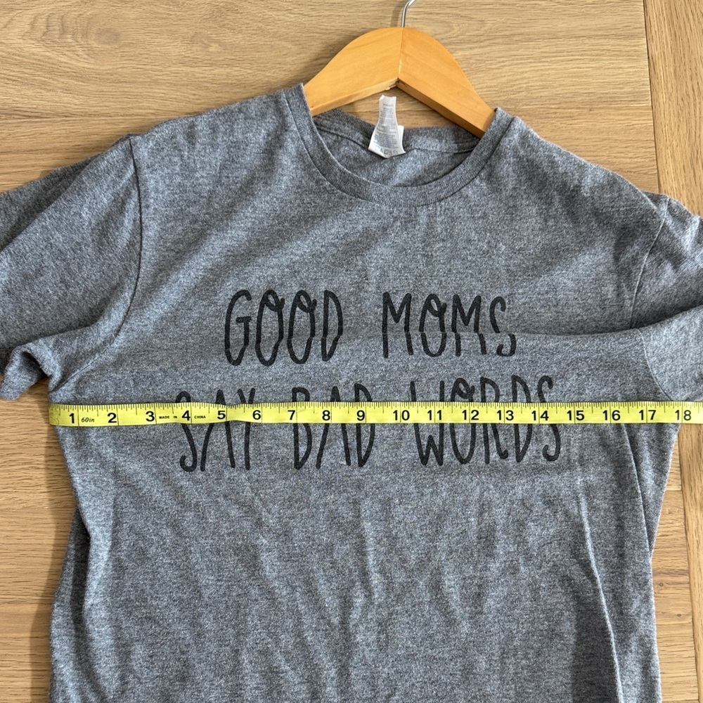 Gray Graphic Tee – “Good Moms Say Bad Words” - Picture 5 of 5